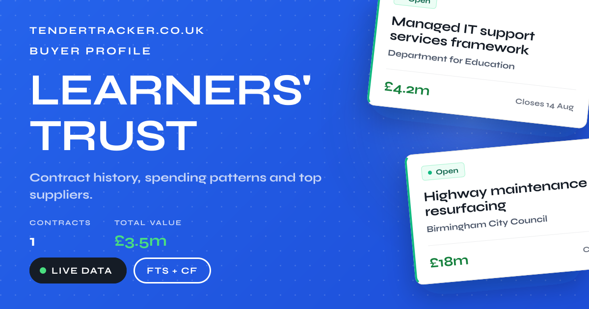 LEARNERS' TRUST Tenders & Contracts | TenderTracker UK