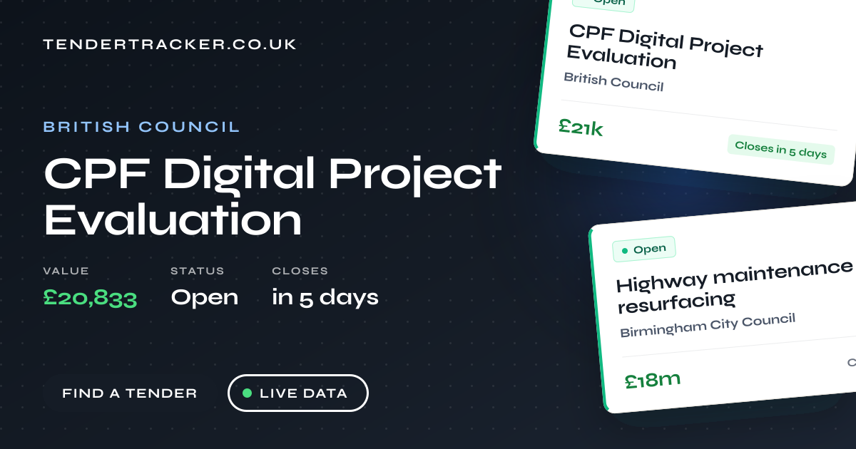CPF Digital Project Evaluation – British Council | TenderTracker UK